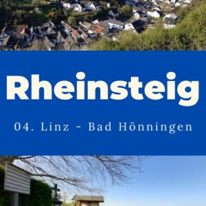 Rheinsteig 04 Linz Bad Hönnigen, Etappe 04