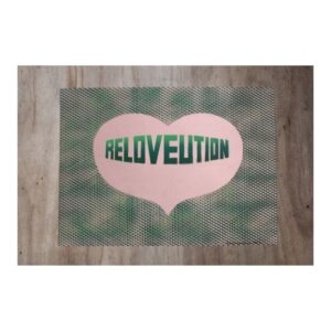 RELOVEUTION #20 By Thisisnotaboutaname